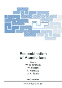 Enlarge image Cover: Recombination of Atomic Ions - Springer