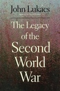 Cover: The Legacy of the Second World War - Yale University Press