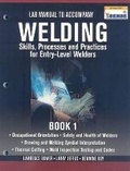 Cover: Lab Manual for Jeffus/Bower's Welding Skills, Processes and Practices for Entry-Level Welders, Book 1 - Delmar Cengage Learning