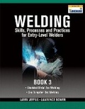 Cover: Welding Skills, Processes and Practices for Entry-Level Welders - Delmar Cengage Learning