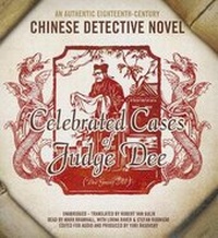 Enlarge image Cover: Celebrated Cases of Judge Dee (Dee Goong An) - Blackstone Publishing