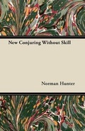 Cover: New Conjuring Without Skill - Read Books