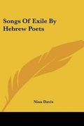 Cover: Songs Of Exile By Hebrew Poets - Kessinger Publishing