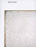 Cover: Robert Ryman - Yale University Press