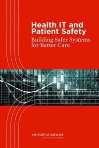 Abbildung von: Health IT and Patient Safety - National Academies Press