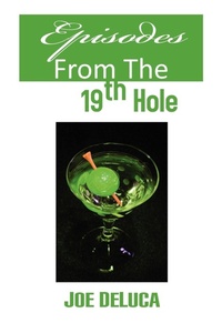 Abbildung von: Episodes From The 19th Hole - Xlibris