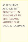 Cover: As If Silent and Absent - Yale University Press