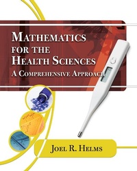 Enlarge image Cover: Mathematics for Health Sciences - Delmar Cengage Learning