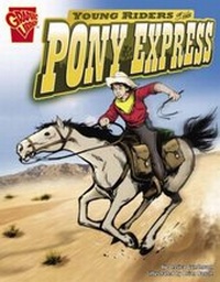 Enlarge image Cover: Young Riders of the Pony Express - Capstone