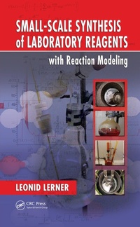 Abbildung von: Small-Scale Synthesis of Laboratory Reagents with Reaction Modeling - CRC Press