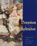Cover: Devotion and Splendor - Yale University Press