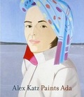 Cover: Alex Katz Paints Ada - Yale University Press