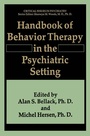 Cover: Handbook of Behavior Therapy in the Psychiatric Setting - Springer