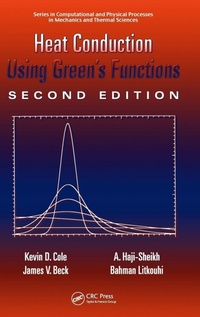 Enlarge image Cover: Heat Conduction Using Greens Functions - CRC Press