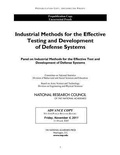 Cover: Industrial Methods for the Effective Development and Testing of Defense Systems - National Academies Press