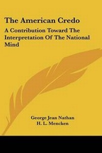 Abbildung von: The American Credo - Kessinger Publishing