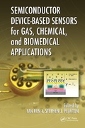 Cover: Semiconductor Device-Based Sensors for Gas, Chemical, and Biomedical Applications - CRC Press