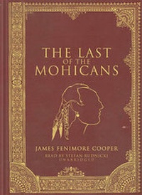 Enlarge image Cover: The Last of the Mohicans - Blackstone Publishing