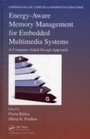 Cover: Energy-Aware Memory Management for Embedded Multimedia Systems - Chapman & Hall/CRC