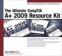 Abbildung von: The Ultimate CompTIA A+ 2009 Resource Kit - Delmar Cengage Learning