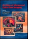 Cover: An Atlas of Ultrasound Colour Flow Imaging - Taylor & Francis