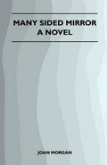 Cover: Many Sided Mirror - A Novel - Read Books