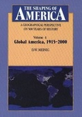 Cover: The Shaping of America: A Geographical Perspective on 500 Years of History - Yale University Press