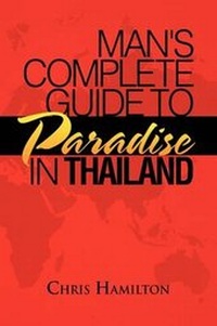 Enlarge image Cover: Man's Complete Guide to Paradise in Thailand - Xlibris