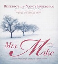 Enlarge image Cover: Mrs. Mike - Blackstone Publishing