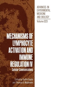 Enlarge image Cover: Mechanisms of Lymphocyte Activation and Immune Regulation IV - Kluwer Academic / Plenum Publishers