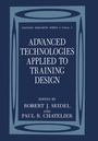 Cover: Advanced Technologies Applied to Training Design - Springer