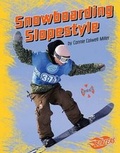 Cover: Snowboarding Slopestyle - Capstone Press