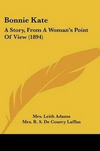 Enlarge image Cover: Bonnie Kate - Kessinger Publishing