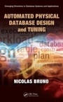 Cover: Automated Physical Database Design and Tuning - CRC Press