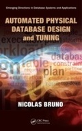 Cover: Automated Physical Database Design and Tuning - CRC Press