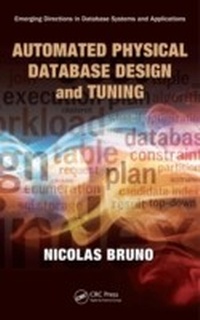 Abbildung von: Automated Physical Database Design and Tuning - CRC Press