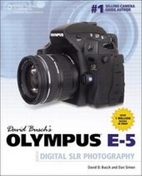 Abbildung von: David Busch's Olympus E-5 Guide to Digital SLR Photography - Delmar Cengage Learning