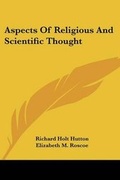 Cover: Aspects Of Religious And Scientific Thought - Kessinger Publishing