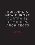 Cover: Building a New Europe - Yale University Press