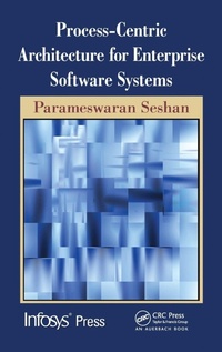 Enlarge image Cover: Process-Centric Architecture for Enterprise Software Systems - Taylor & Francis