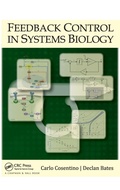 Cover: Feedback Control in Systems Biology - CRC Press