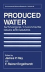 Cover: Produced Water - Kluwer Academic / Plenum Publishers