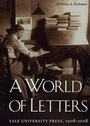 Cover: A World of Letters - Yale University Press