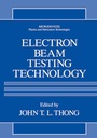 Cover: Electron Beam Testing Technology - Springer