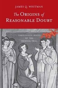 Enlarge image Cover: The Origins of Reasonable Doubt - Yale University Press