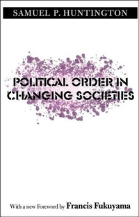 Enlarge image Cover: Political Order in Changing Societies - Yale University Press
