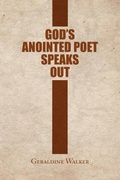 Cover: God's Anointed Poet Speaks Out - Xlibris