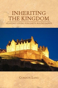 Enlarge image Cover: Inheriting the Kingdom - Xlibris