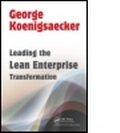 Cover: Leading the Lean Enterprise Transformation - Productivity Press
