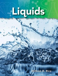 Abbildung von: Liquids - Teacher Created Materials, Inc